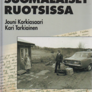Suomalaiset Ruotsissa (kirjastonp. kirja)