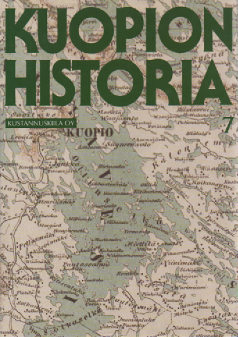 Kuopion historia 7 : Kuopion pitäjän, Kuopion maalaiskunnan ja Riistaveden historia