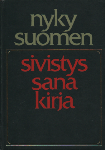 Nykysuomen sivistyssanakirja : vierasperäiset sanat