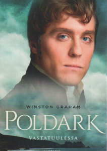 Poldark : Vastatuulessa