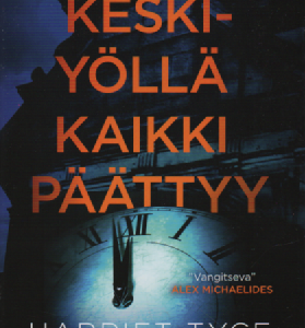 Keskiyöllä kaikki päättyy