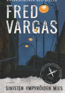 Sinisten ympyröiden mies : Komisario Adamsberg -mysteeri