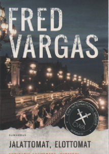 Jalattomat, elottomat : Komisario Adamsberg -mysteeri