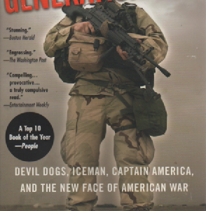 Generation Kill : Devil Dogs, Iceman, Captain America, and the new face of American War