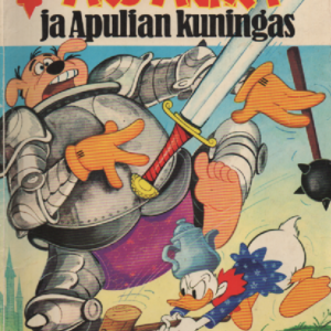 Aku Ankka ja Apulian kuningas : Klassikko V