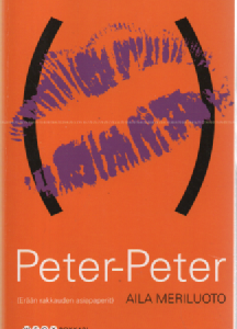 Peter-Peter (Erään rakkauden asiapaperit)