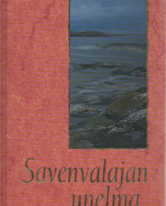 Savenvalajan unelma