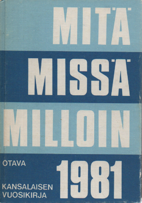 Mitä Missä Milloin 1981