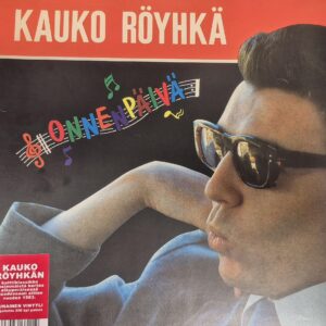 Kauko Röyhkä : Onnenpäivä (LP  Pkulut 15 €)