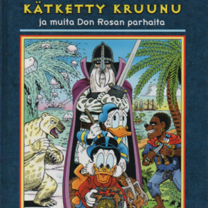 Temppeliherrojen kätketty kruunu ja muita Don Rosan parhaita