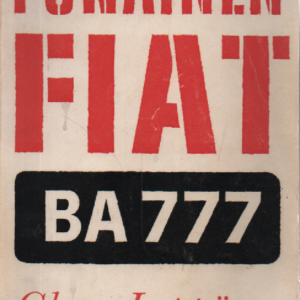 Punainen Fiat BA 777 : Jännitysromaani