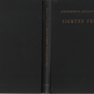Arkielämämme psykopatologiaa : unohtamisesta, virhesanonnoista, virheteoista, taikauskosta ja erehdyksistä