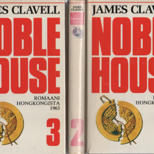 Noble House 1-3 : romaani Hongkongista 1963