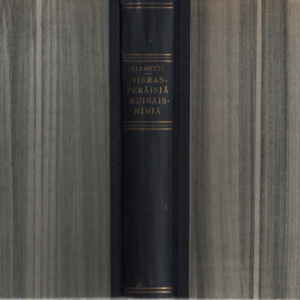 Vierasperäisiä muinaisnimiä Etelä-Pohjanmaalta ja muualta Suomesta