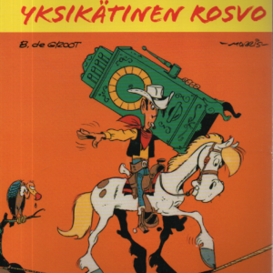 Lucky Luke : Yksikätinen rosvo