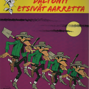 Daltonit etsivät aarrettta