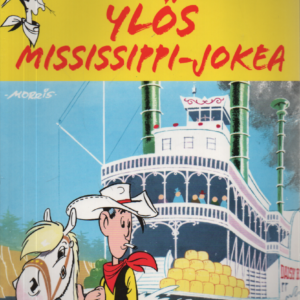 Lucky Luke : Ylös missisippi-jokea