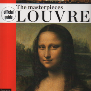 The masterpieces official guide Louvre