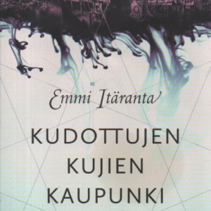 Kudottujen kujien kaupunki