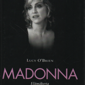 Madonna : Elämäkerta