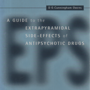 A Guide to the Extrapyramidal Side Effects of Antipsychotic Drugs