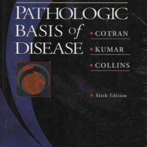 Robbins Pathologic Basis of Disease