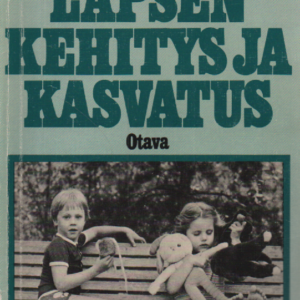 Lapsen kehitys ja kasvatus