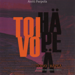 Toivo | häpeä : psykiatria modernissa Suomessa