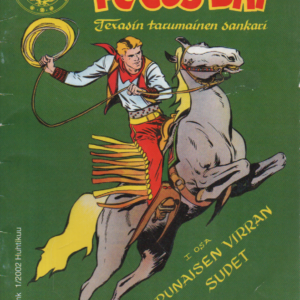 Pecos Bill 2002-01  : Texasin tarumainen sankari
