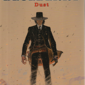 Luutnantti Blueberry 21 : Dust