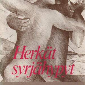 Herkät syrjähypyt : proosakirjailijat ja runot