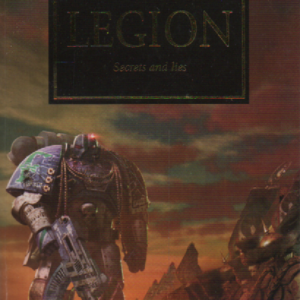 Legion : Secrets and lies