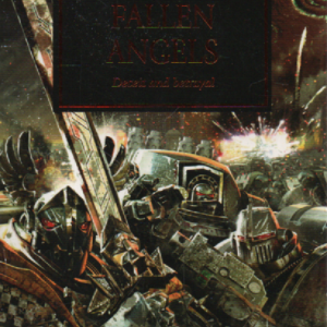 Fallen Angels : Deceit and betrayal