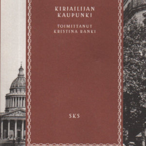 Pariisi : kirjailijan kaupunki
