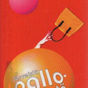 Terveisiä pallomerestä ja muita kirjoituksia