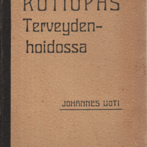 Kotiopas terveydenhoidossa