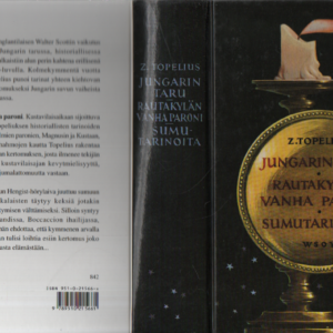 Tuotekuva Jungarin taru Jungarin taru, Rautakylän vanha paroni, Sumutarinoita