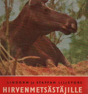 Hirvenmetsästäjille