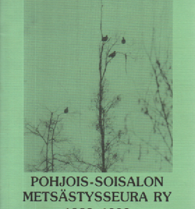 Pojois-Soisalon metsästysseura ry 1982-1992