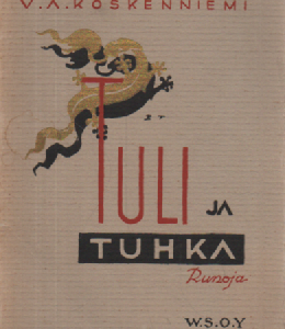 Tuli ja tuhka : runoja