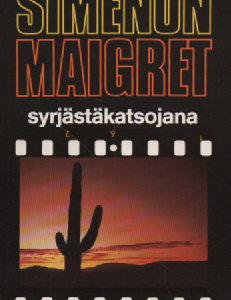 Maigret syrjästäkatsojana