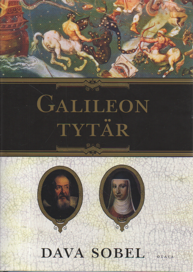 Galileon tytär : tiedettä, uskoa, rakkautta