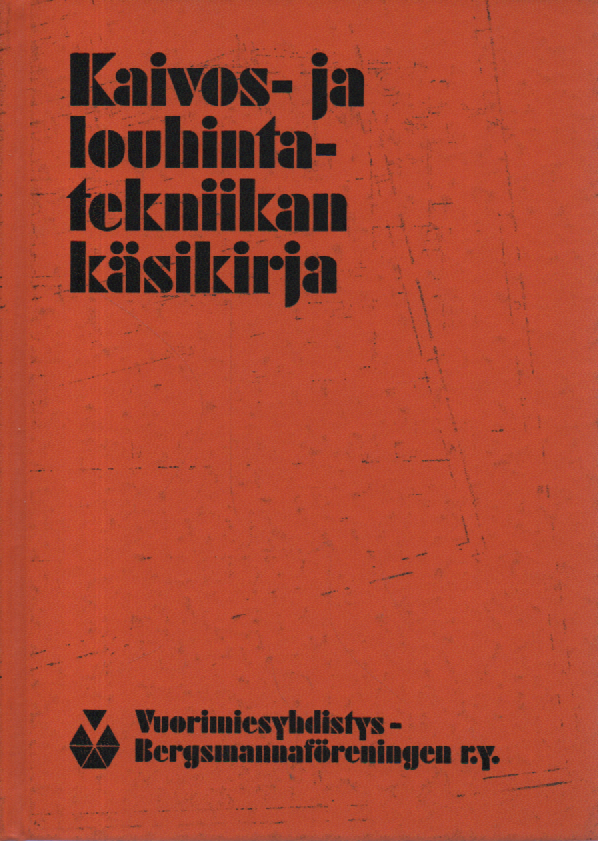 Kaivos- ja louhintatekniikan käsikirja