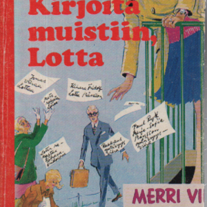 Kirjoita muistiin, Lotta! (1.p.)