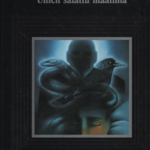 Unien salattu maailma : Mystiikan maailma