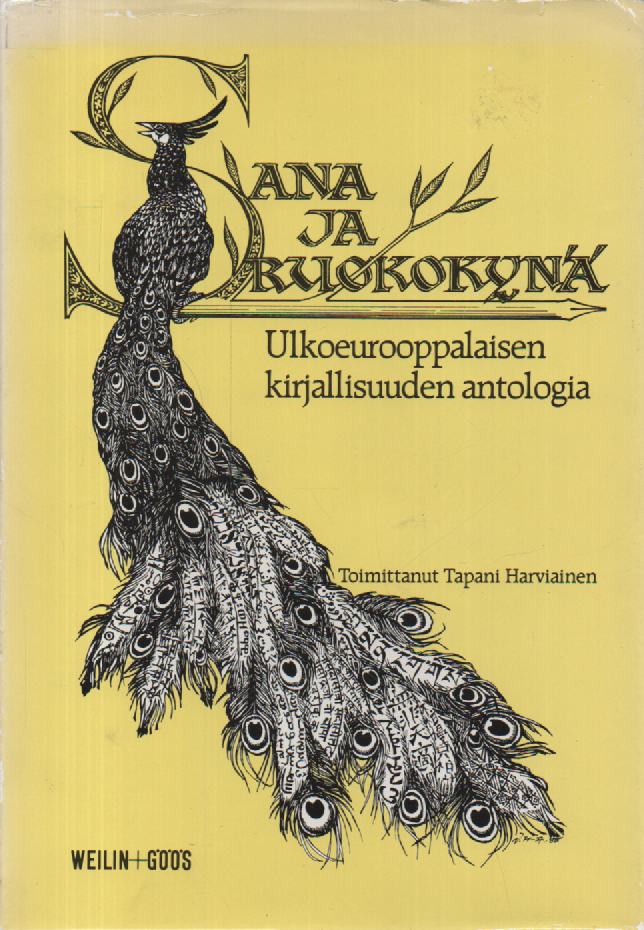Sana ja ruokokynä : Ulkoeurooppalaisen kirjallisuuden antologia
