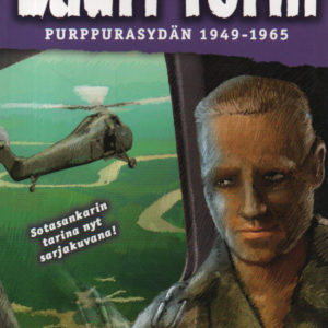 Purppurasydän 1949-1965 : Mannerheim-ristin ritari Lauri Törni