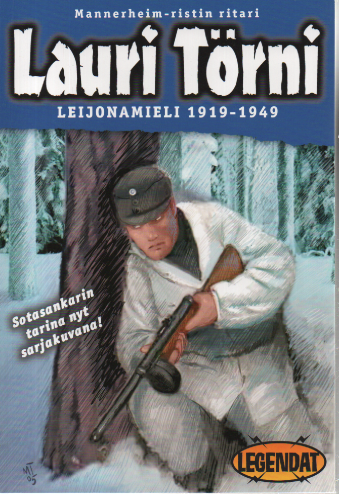 Leijonamieli 1919-1949 : Mannerheim-ristin ritari Lauri Törni