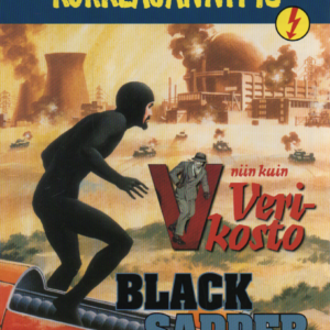 Maanalaisen toiminnan suuralbumi : Korkeajännitys 2004-3 b - Black Sapper ja V niin kuin Verikosto