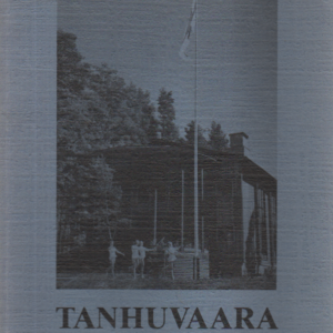 Tanhuvaara 1917-1939